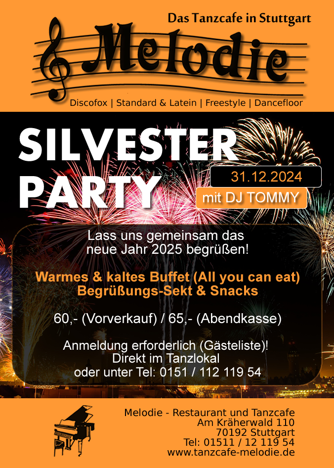 Silvesterparty im Tanzcafe Melodie Stuttgart